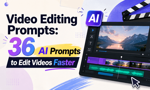 ai video editing prompts