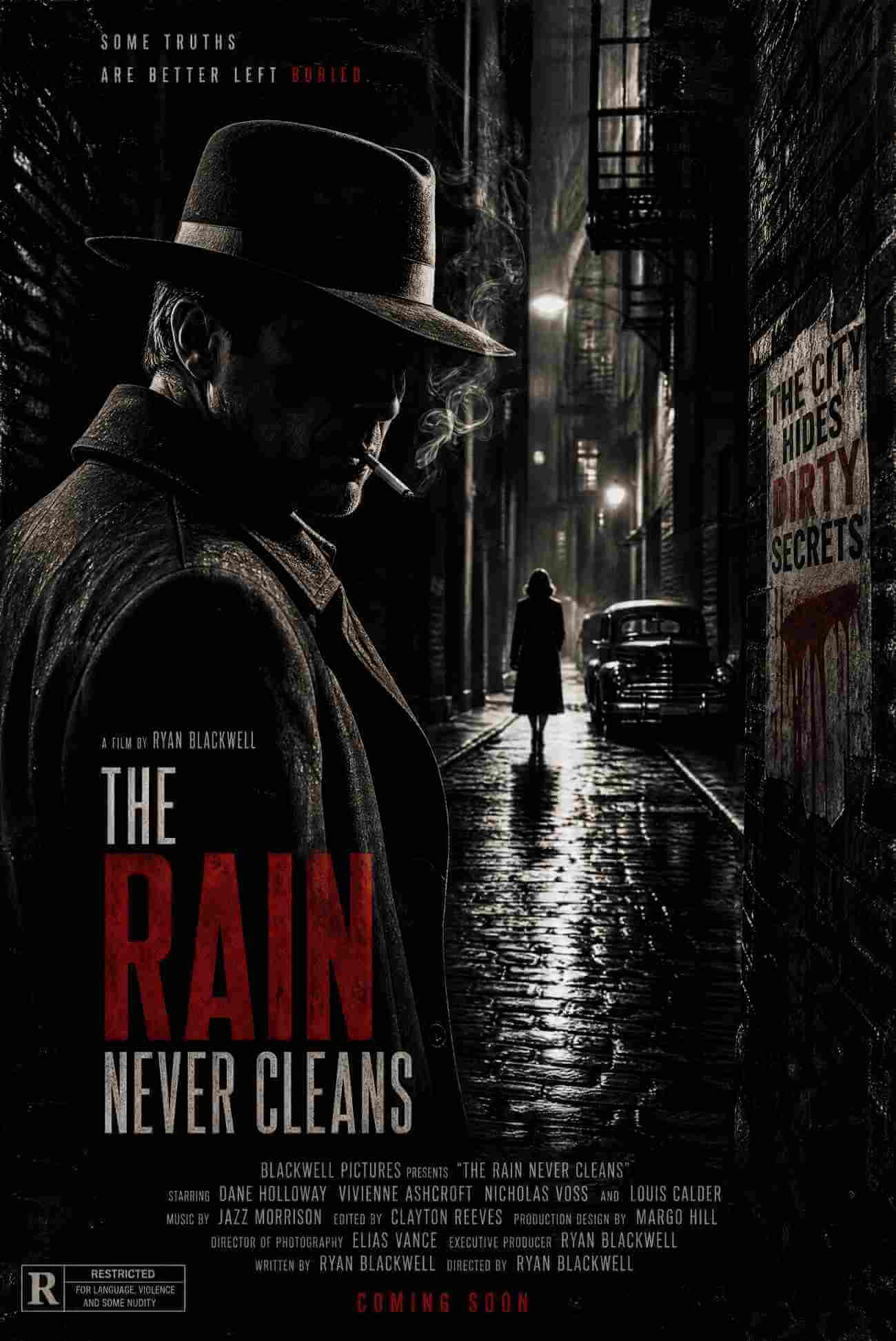 the rain never cleans
