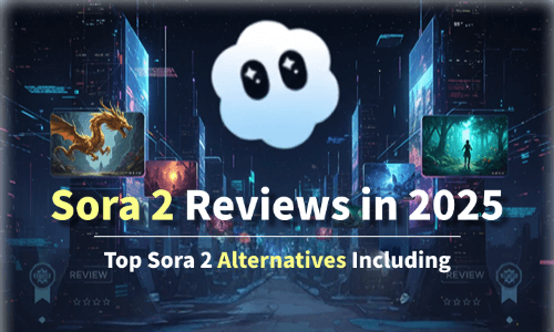 Sora 2 Reviews in  2025 — Features, Limitation & Invited Codes Tips (Top Sora 2 Alternatives Including)
